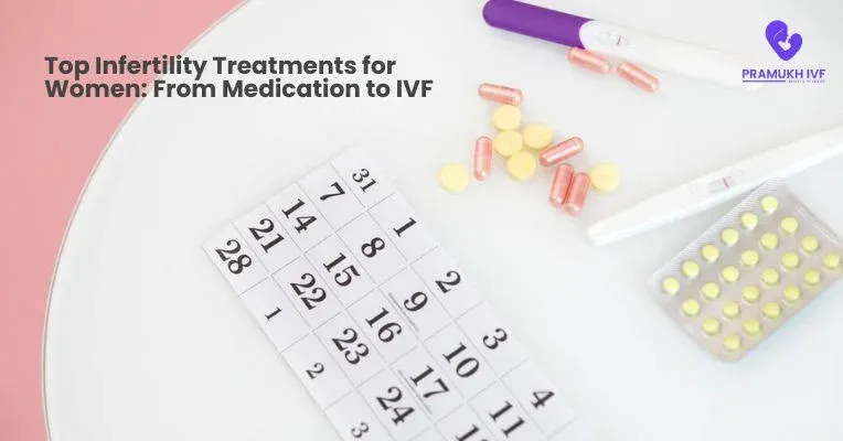 Top Infertility Treatments for Women