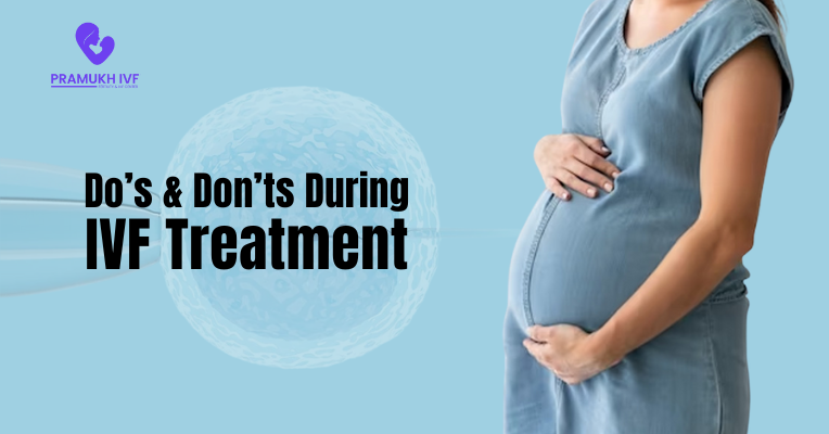 Do’s & Don’ts During IVF Treatment